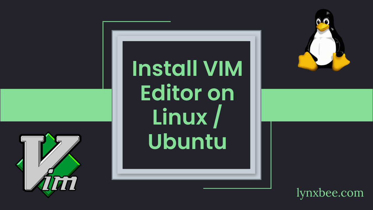 'Video thumbnail for Install VIM Editor on Ubuntu Linux'